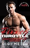 Pinned Throttle : A Reverse Age Gap Grumpy Sunshine Criminology Biker Romance (The Bikers of Boston Series, Book 2)