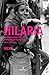 Hilaria: Relatos íntimos para un feminismo revolucionario en el siglo XXI
