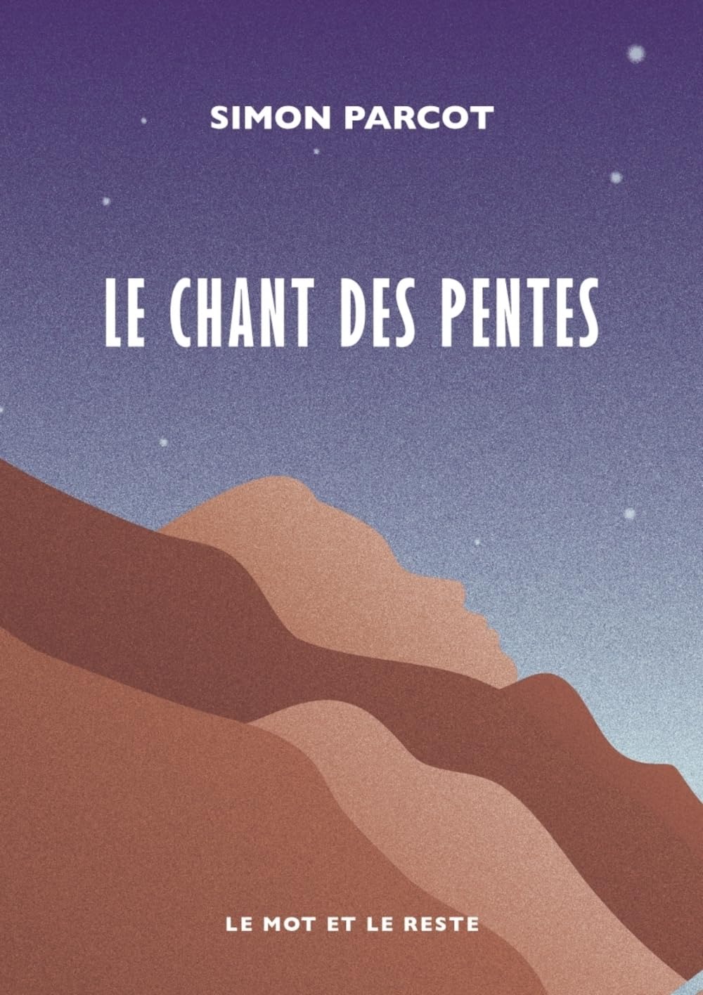 Le chant des pentes (Paperback)