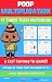 Poop Multiplication: 11 Tim...