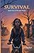 Survival (The After Series ...