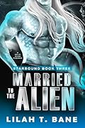 Married To The Alien