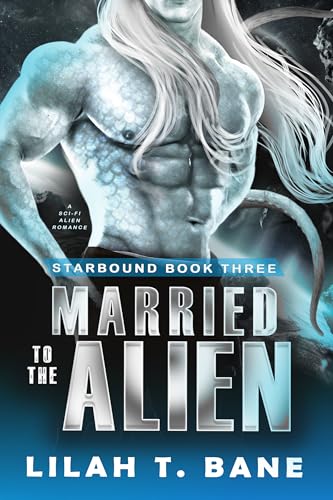 Married To The Alien (Starbound #3)