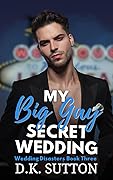 My Big Gay Secret Wedding
