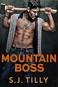 Mountain Boss (Mountain Men, #1)