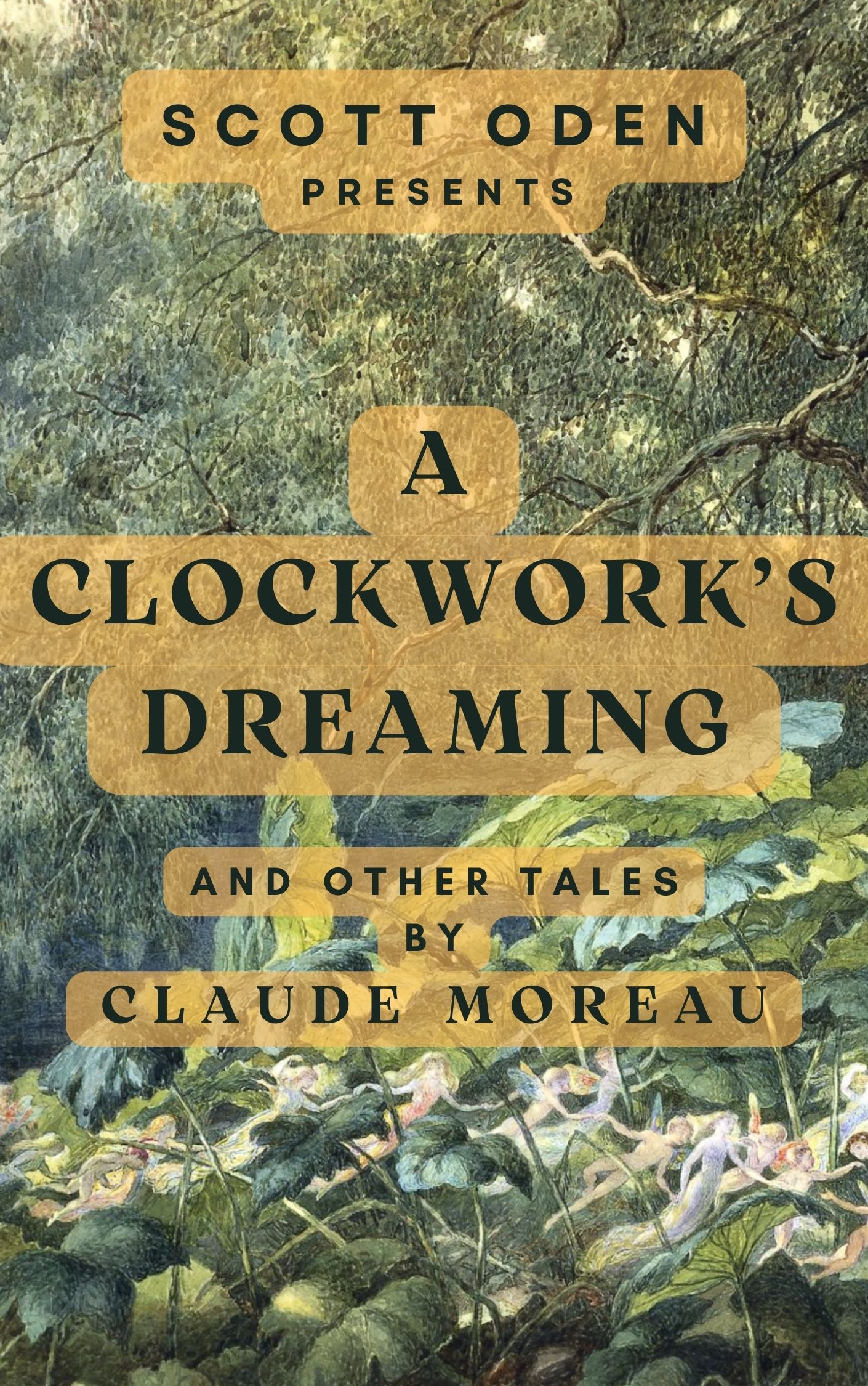 A Clockwork's Dreaming And Other Tales