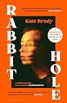 Rabbit Hole: The ...