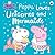 Ladybird Peppa Pig Peppa Loves Unicorns and Mermaids.