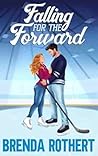 Falling for the Forward by Brenda Rothert