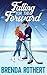 Falling for the Forward (Love on the Line, #1)