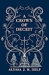 A Crown of Deceit