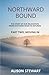 Moving In (Northward Bound #2)