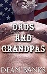 Dads and Grandpas...