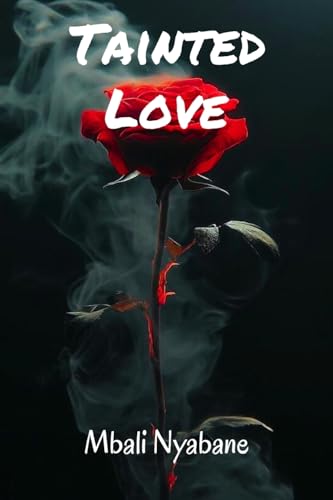 Tainted Love (Paperback)