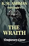 Dark Eagle V: The Wraith