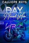 The Day I Found Him (Lost and Found #2)