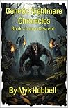 Book 2- Lunar Descent (Genetic Nightmare Chronicles)