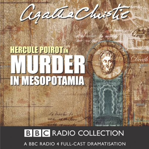 Murder in Mesopotamia (BBC Radio 4 adaptation)