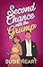 Second Chance with the Grump by Susie Heart