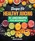 Recipes for Healthy Juicing...