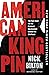 American Kingpin by Nick Bilton