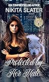 Protected by Her ...