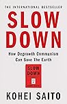 Slow Down: The De...