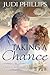 Taking a Chance (Chances Ar...