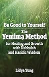 Be Good to Yourse...