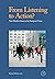 From Listening to Action?: ...