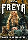 Freya - Goddess O...