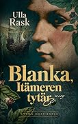 Blanka, Itämeren tytär