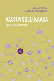 Vastuvoolu kaasa. Süsteemne juhtimine