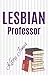 Lesbian Professor (Sapphic ...