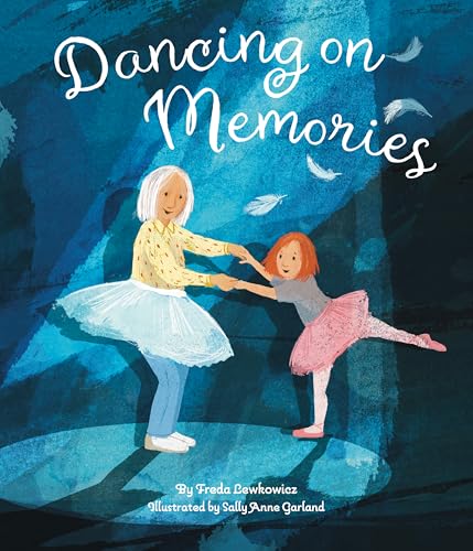 Dancing on Memories (Hardcover)