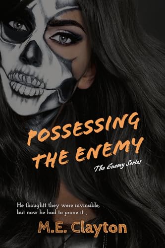 Possessing the Enemy (The Enemy Series Book 18)