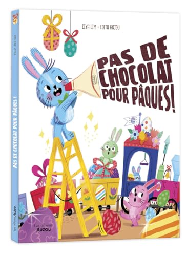 Pas de chocolat pour Pâques ! (Hardcover)