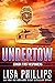 Undertow by Lisa Phillips
