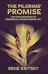 The Pilgrims’ Promise: The 2025 Emergence of the Periodical Cicada Brood XIV