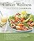 The Cancer Wellness Cookboo...