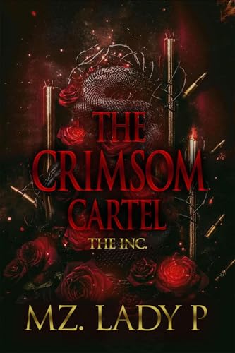 The Crimsom Cartel: The Inc. (Kindle Edition)