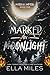 Marked by Moonlight (Matele...