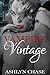Vampire Vintage (Book 1 Be Careful What You Summon series)