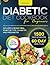 Diabetic Diet Cookbook for Beginners by Hunter Ramos
