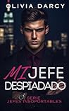 Mi jefe despiadado (Jefes insoportables #1)