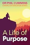 A Life of Purpose...