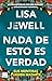 Nada de esto es verdad