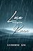 Love Through The Rain