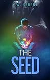 The Seed: Book On...
