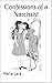 Confessions of a Narcissist  by María Lara